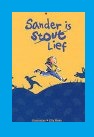 sander is stout/lief